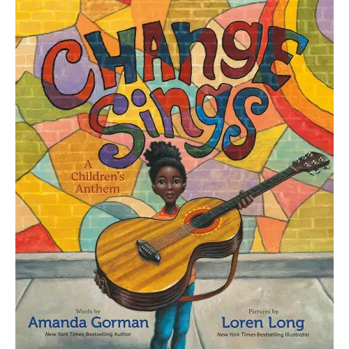 Change Sings: A Children's Anthem