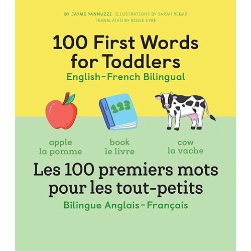 100 First Words for Toddlers: English-French Bilingual: A French Book for Kids (English and French Edition)
