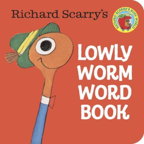 Lowly Worm Word Book (Tiny Board Book) by Richard Scarry - Linden Tree Books
