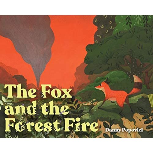 The Fox and the Forest Fire
