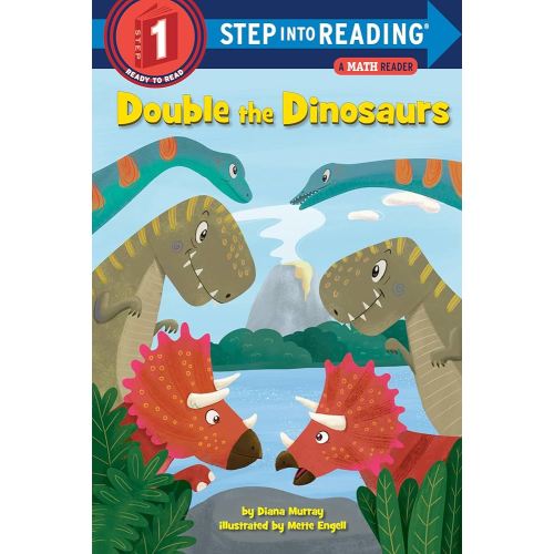 Double the Dinosaurs: A Math Reader (Step into Reading)