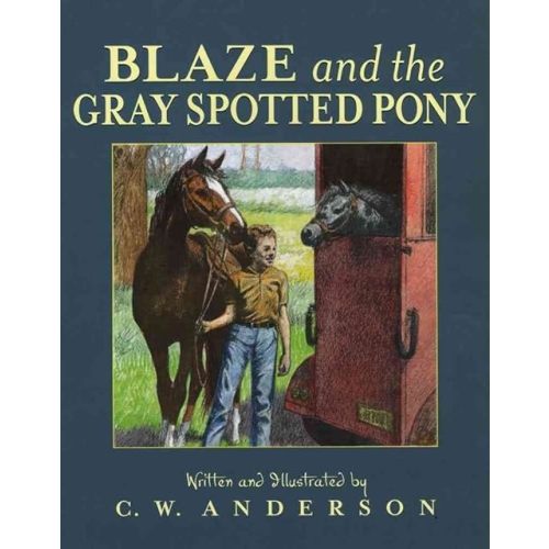 Blaze and the Gray Spotted Pony (Billy and Blaze) Paperback – October 1, 1997