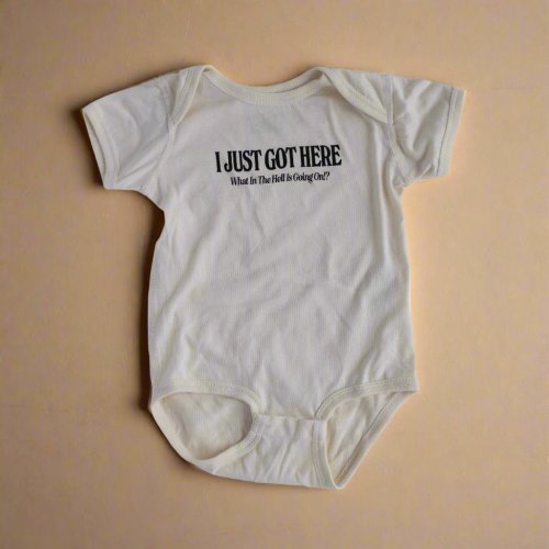 'I Just Got Here!' Infant Fine Jersey Bodysuit