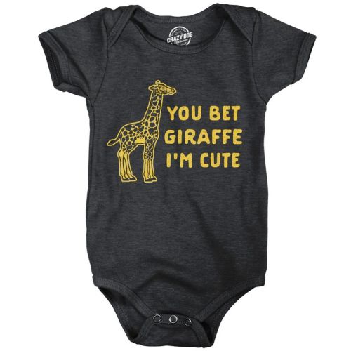 You Bet Giraffe Im Cute Baby Bodysuit Funny Saying Joke Graphic Jumper For Infants - Crazy Dog Baby Bodysuit Black Newborn