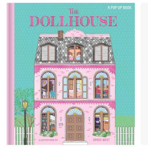 The Dollhouse: A Pop-Up Book: Pop-Up and Lift-the-Flap Book