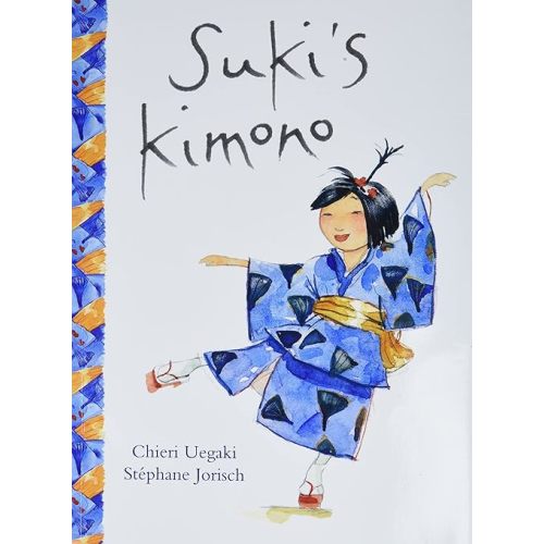 Suki's Kimono Paperback – Picture Book, September 1, 2005