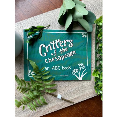 Critters of the Chesapeake Children's ABC Book