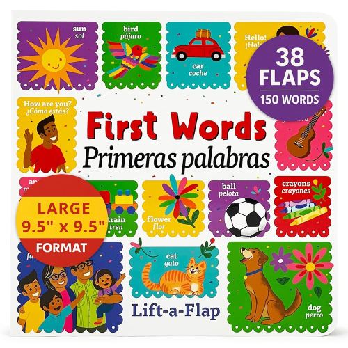 Over 150 English-Spanish First Words Bilingual Lift-a-Flap Board Book / Primeras Palabras / Español/Children's Dual Language (English and Spanish Edition)