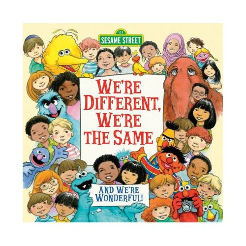 We're Different, We're the Same (Sesame Street) - by Bobbi Kates (Hardcover)