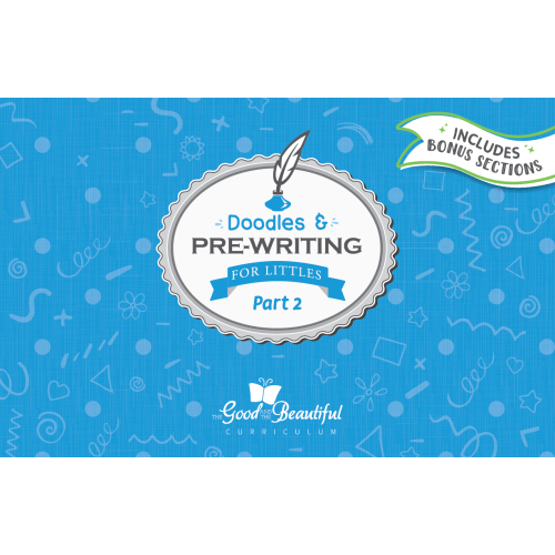 Handwriting Workbook: Doodles and Pre-Writing for Littles Part 2