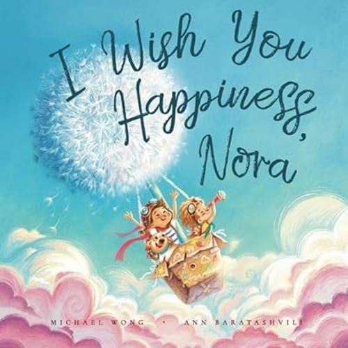I Wish You Happiness, Nora