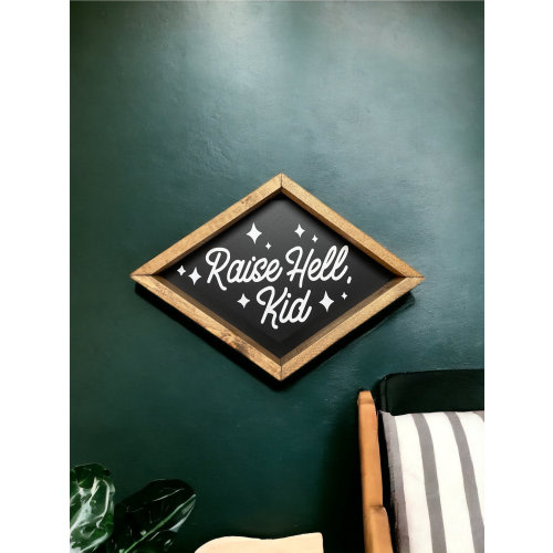 Raise hell kid - wood sign - diamond shape frame - boho nursery - boho kids room - wall art - home decor -
