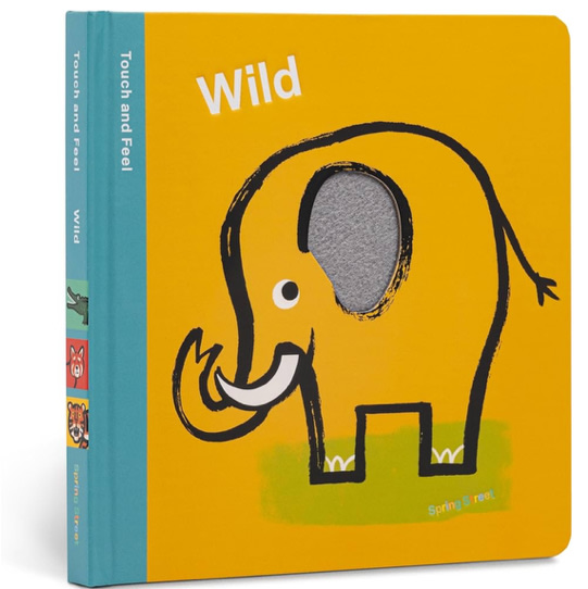 Spring Street Touch and Feel: Wild
