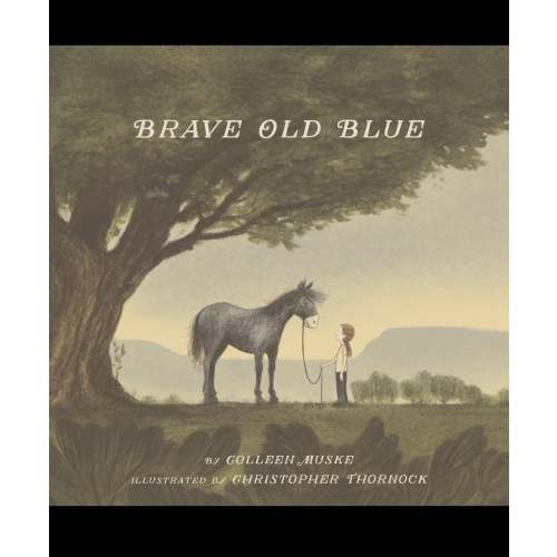 Brave old blue kids book