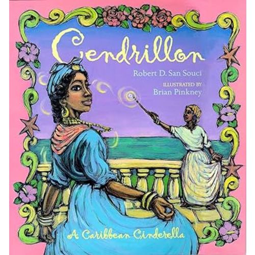 Cendrillon: A Caribbean Cinderella