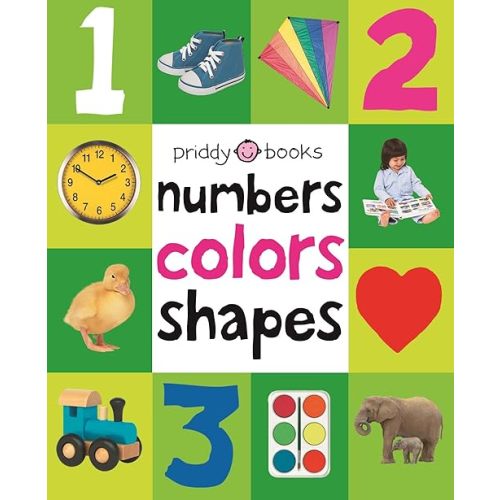 First 100 Padded: Numbers, Colors, Shapes Hardcover – Illustrated, May 10 2011