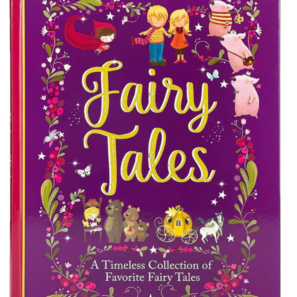 Fairy Tales Treasury: A Timeless Collection of Favorite and Classic Fairy Tales Stories for Children