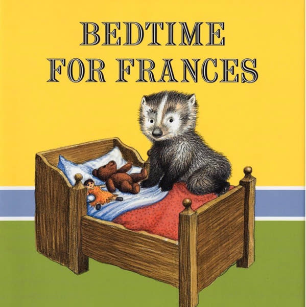 Bedtime for Frances: A Cozy Classic About a Badger's Funny Sleep Ritual for Kids (Ages 4-8)