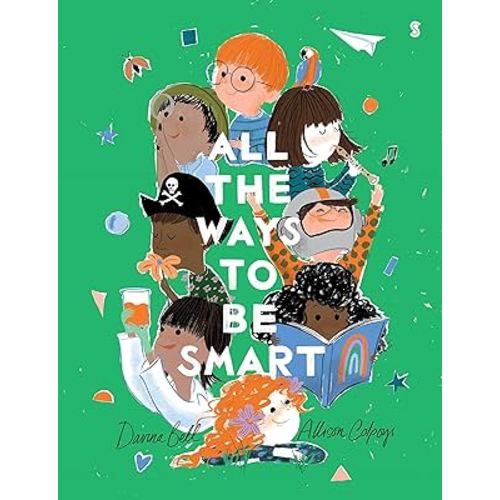All the Ways to be Smart : Bell, Davina, Colpoys, Allison: Amazon.com.au: Books