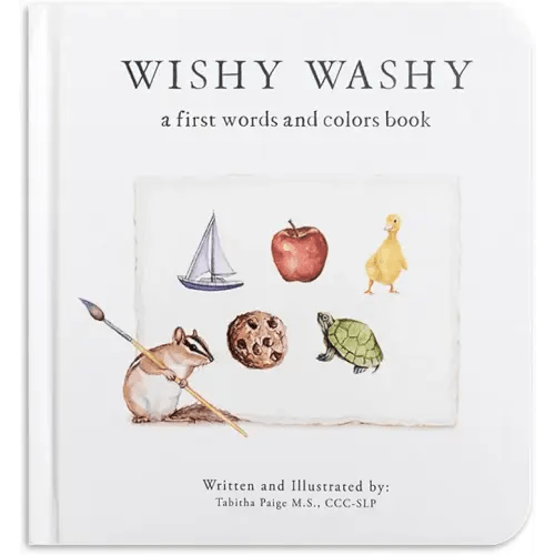 Wishy Washy: A Board Book of First Words and Colors for Growing Minds