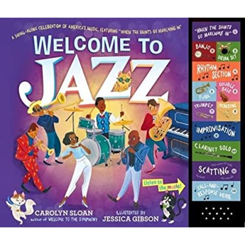 Welcome to Jazz: A Swing-Along Celebration of America’s Music, Featuring “When the Saints Go Marching In”