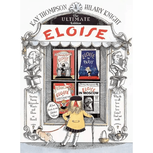 Eloise: The Ultimate Edition
