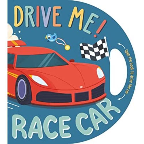 Drive Me! Race Car: Interactive Driving Book
