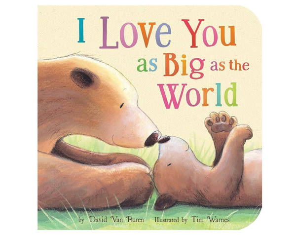 I Love You As Big As the World