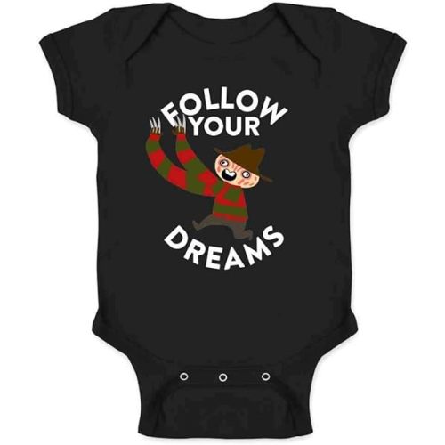 Pop Threads Freddy Follow Your Dreams Funny Horror Cute Baby Toddler Kids Girl Boy T-Shirt