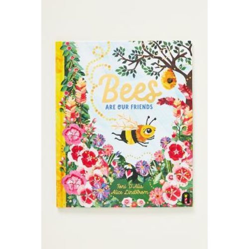 Bees Are Our Friends