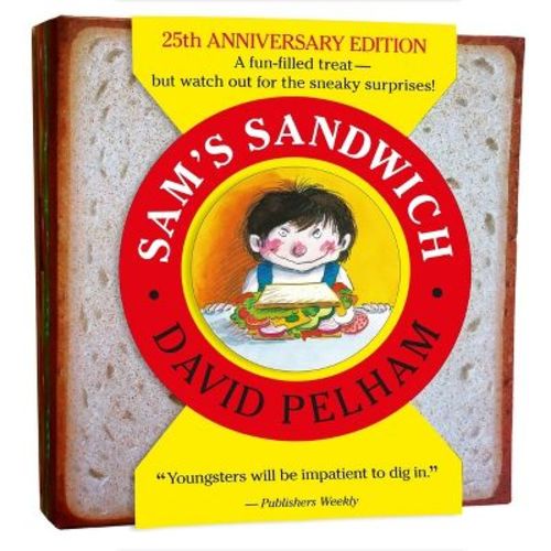 Sam's Sandwich - by David Pelham (Hardcover)