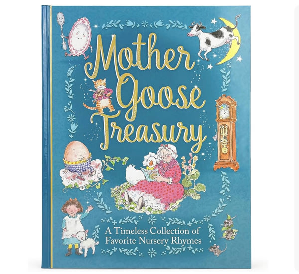 Mother Goose Treasury: A Beautiful Collection of Favorite Nursery Rhymes for Children (Hardcover Storybook Treasury)