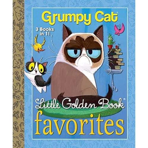 Grumpy Cat Little Golden Book Favorites (Grumpy Cat)