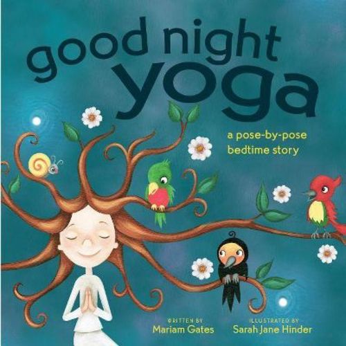 Good Night Yoga - by Mariam Gates (Board Book)