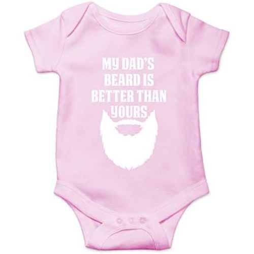 My Dad's Beard Is Better than Yours - Funny Baby Essentials Bodysuit - Newborn Baby Girl Clothes