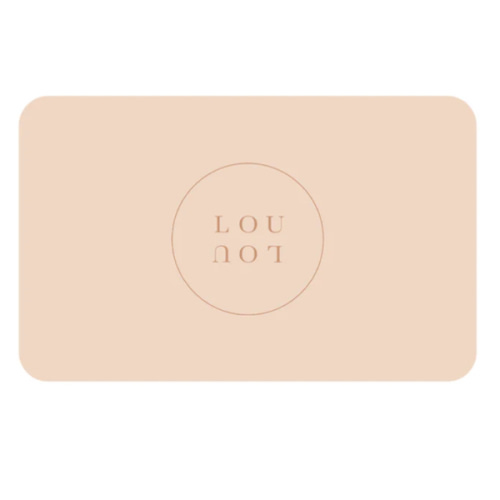 Lou Lou Gift Card