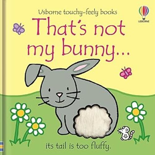 That's not my bunny…: An Easter And Springtime Book For Kids : Watt, Fiona, Wells, Rachel: Amazon.in: Books