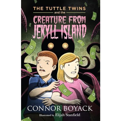 The Tuttle Twins and the Creature from Jekyll Island Paperback – July 14, 2015
