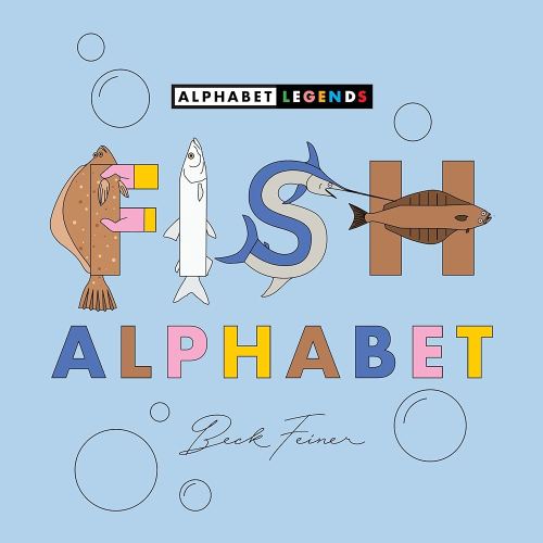 Fish Alphabet (Alphabet Legends)