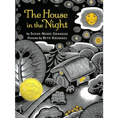 The House in the Night: A Caldecott Award Winner Hardcover – Picture Book, May 5, 2008