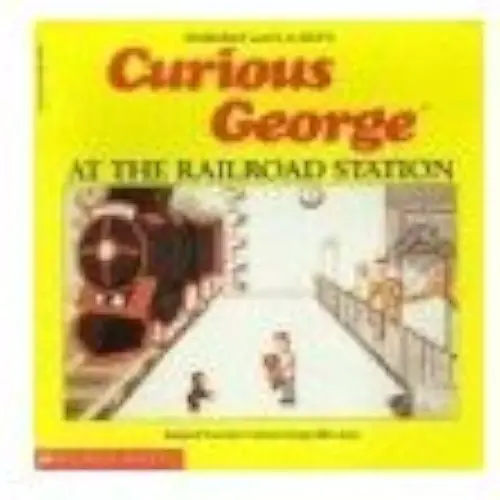 Curious George at the Railroad Station
