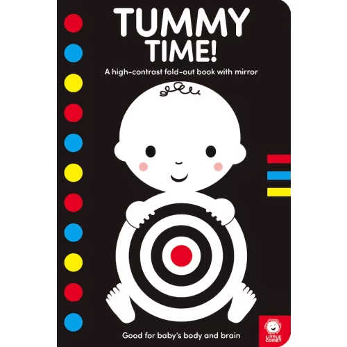 Tummy Time!: A High-contrast Fold-out Book With Mirror For Babies Book By Mama Makes Books, (Board Book) | Indigo