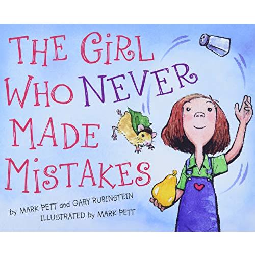 The Girl Who Never Made Mistakes: A Growth Mindset Book for Kids to Promote Self Esteem
