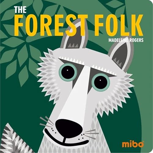 The Forest Folk (Mibo® Board Books) Hardcover – March 1, 2018