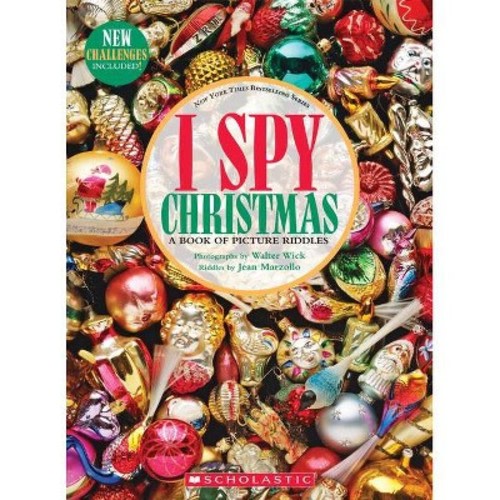 I Spy Christmas: A Book of Picture Riddles - by Jean Marzollo (Hardcover)