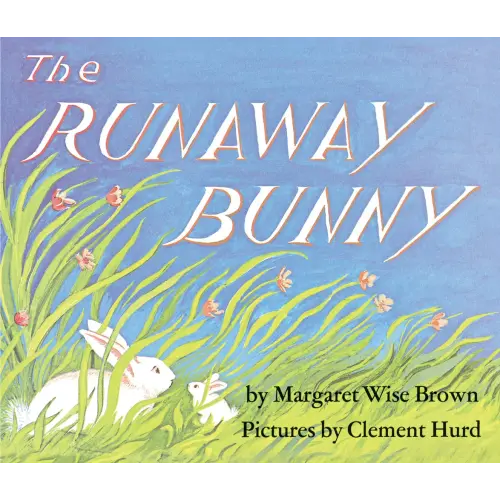 The Runaway Bunny Board Book a book by Margaret Wise Brown and Clement Hurd - Bookshop.org US