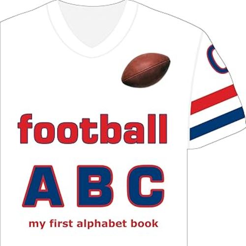 Football ABC: My First Alphabet Book (My First Alphabet Books (Michaelson Entertainment))