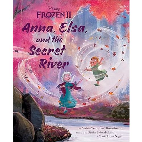 Frozen 2: Anna, Elsa, and the Secret River (Disney Frozen, 2)