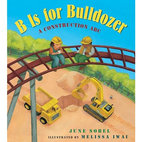 B Is for Bulldozer Lap Board Book: A Construction ABC Board book – Picture Book, January 2, 2018