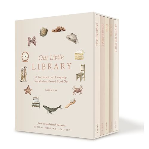 Our Little Library Vol. 2: A Foundational Language Vocabulary Board Book Set for Babies, Including Ocean Animals, Safari Animals, Food and Drink, ... the House (Our Little Adventures Series)